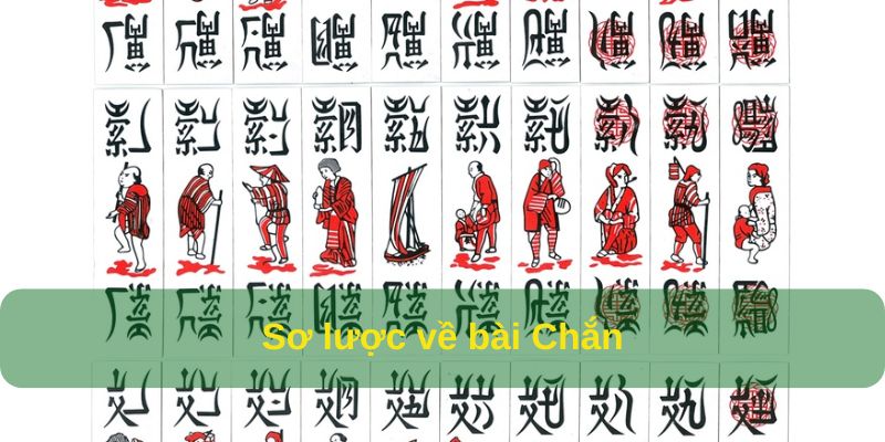 tìm hiểu Sơ lược về bài Chắn online